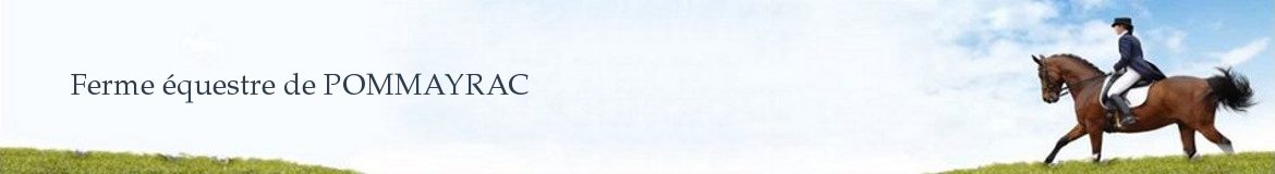 Ferme équestre de POMMAYRAC